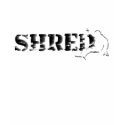 shred. b&w. wind. t-shirts