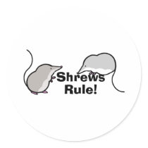 Shrews Rule! Stickers