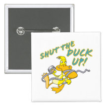 shut the duck up duct tape duck toon pinback buttons