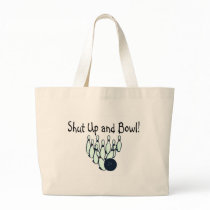 Shut Up and Bowl Bags