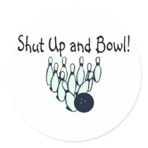 Shut Up and Bowl