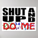 SHUT UP AND DO ME (34½) posters