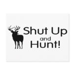 Shut Up and Hunt postcards