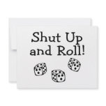 Shut Up And Roll invitations