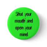 Shut your mouth and open your mind, MissAntichr... Pin