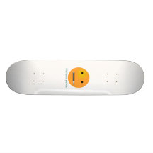 Shut Your Piehole Smiley Skate Board