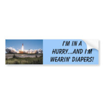 Shuttle takeoff, I'm in a hurry...and I'm weari... Bumper Stickers