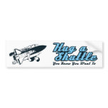 ShuttleHugger Hug A Shuttle Bumper Sticker bumper stickers