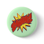 Shwing! buttons
