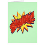 Shwing! Greeting Card