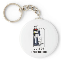 Sí, soy ingeniero keychains