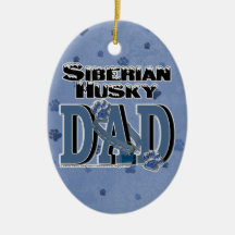Siberian Husky DAD Ornaments