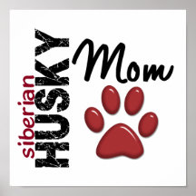 Siberian Husky Mum 2 Posters