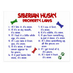 SIBERIAN HUSKY Property Laws 2 Postcard