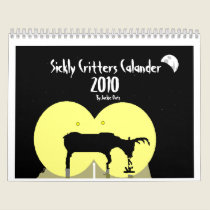 Sickly Critters Calendar (2010) calendars