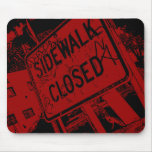 Sidewalk Closed mousepads