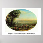 Siege Of La Rochelle Oval By Claude Lorrain posters
