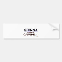 Sienna powered by caffeine bumper sticker