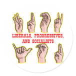 Sign Language For-To Liberals Progressives Sociali stickers