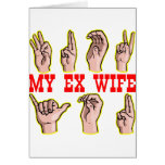 Sign Language For-To The Ex Wife cards