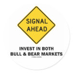 Signal Ahead Invest In Both Bull & Bear Markets Sticker
