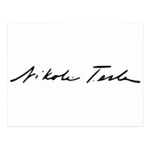 Signature of Electricity Genius Nikola Tesla Post Card