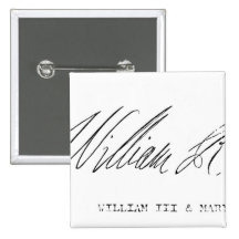 Signature of William III of England Buttons