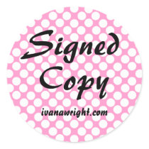 Signed Copy with URL Stickers stickers