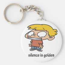 Silence Is Golden Keychain