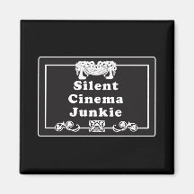 Silent Cinema Junkie Magnet