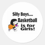 Silly Boys, Basketball Is For Girls Stickers