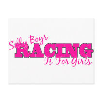 Silly Boys Racing Is For Girls Post Cards