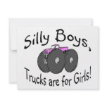 Silly Boys Trucks Are For Girl Pink Truck invitations