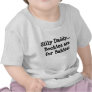 Silly Daddy...Boobies are for Babies!