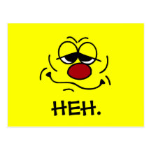 Silly Face: Happy Monday morning to you too Postcard