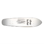 silver bullet, silver bullet skateboards