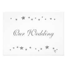 Silver Stars, Our Wedding, Invitations, Custom