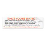 Since you're seated... bumper stickers