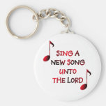 Sing a new song unto The Lord - 23 Keychain