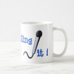 Sing it ! coffee mugs
