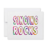 Singing Rocks Announcement