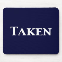 Single Dating or Taken Gifts Mouse Mats