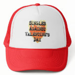 Singles Against Valentine's Day Hat