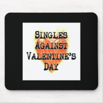 Singles Against Valentine's Day Mouse Mats