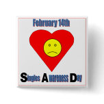 Singles Awareness Day buttons