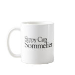 Sippy Cup Sommelier mugs