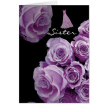SISTER - Bridesmaid LILAC PURPLE Roses Card