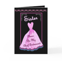 SISTER Chief Bridesmaid Invitation - PINK Gown
