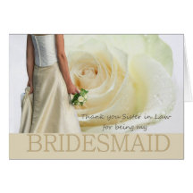Sister in Law Thank You Bridesmaid White rose Cards