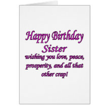 Sister Love, Peace, & Crap Cards